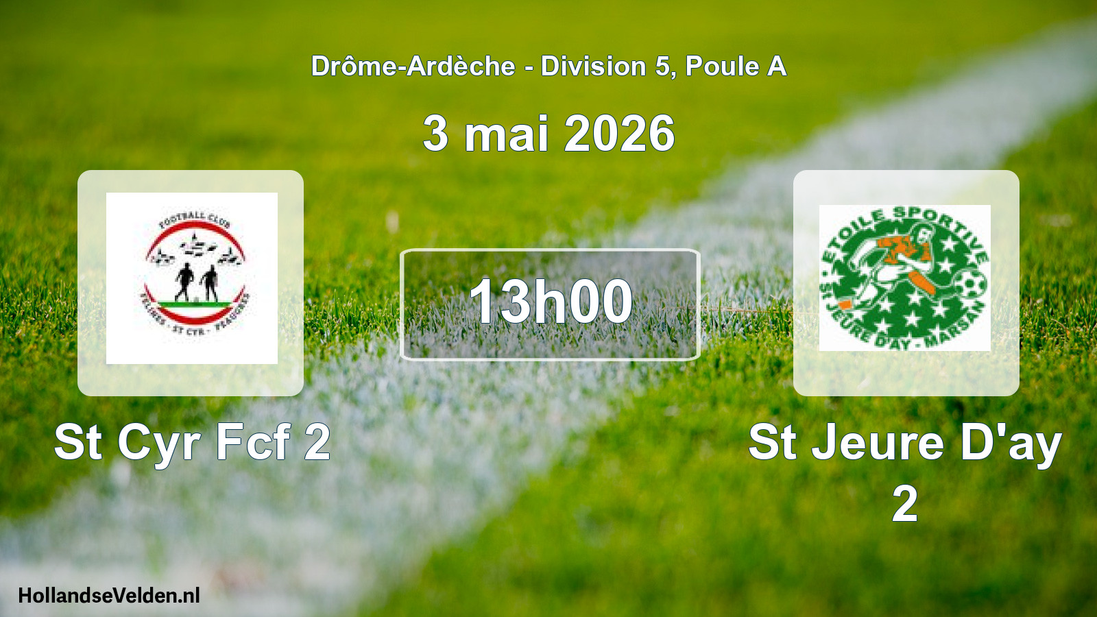 Geplande wedstrijd: St Cyr Fcf 2 - St Jeure D'ay 2 (3 mei 2026)