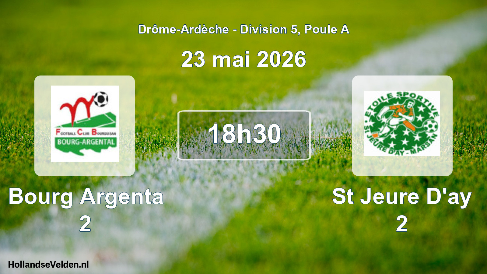 Geplande wedstrijd: Bourg Argenta 2 - St Jeure D'ay 2 (23 mei 2026)