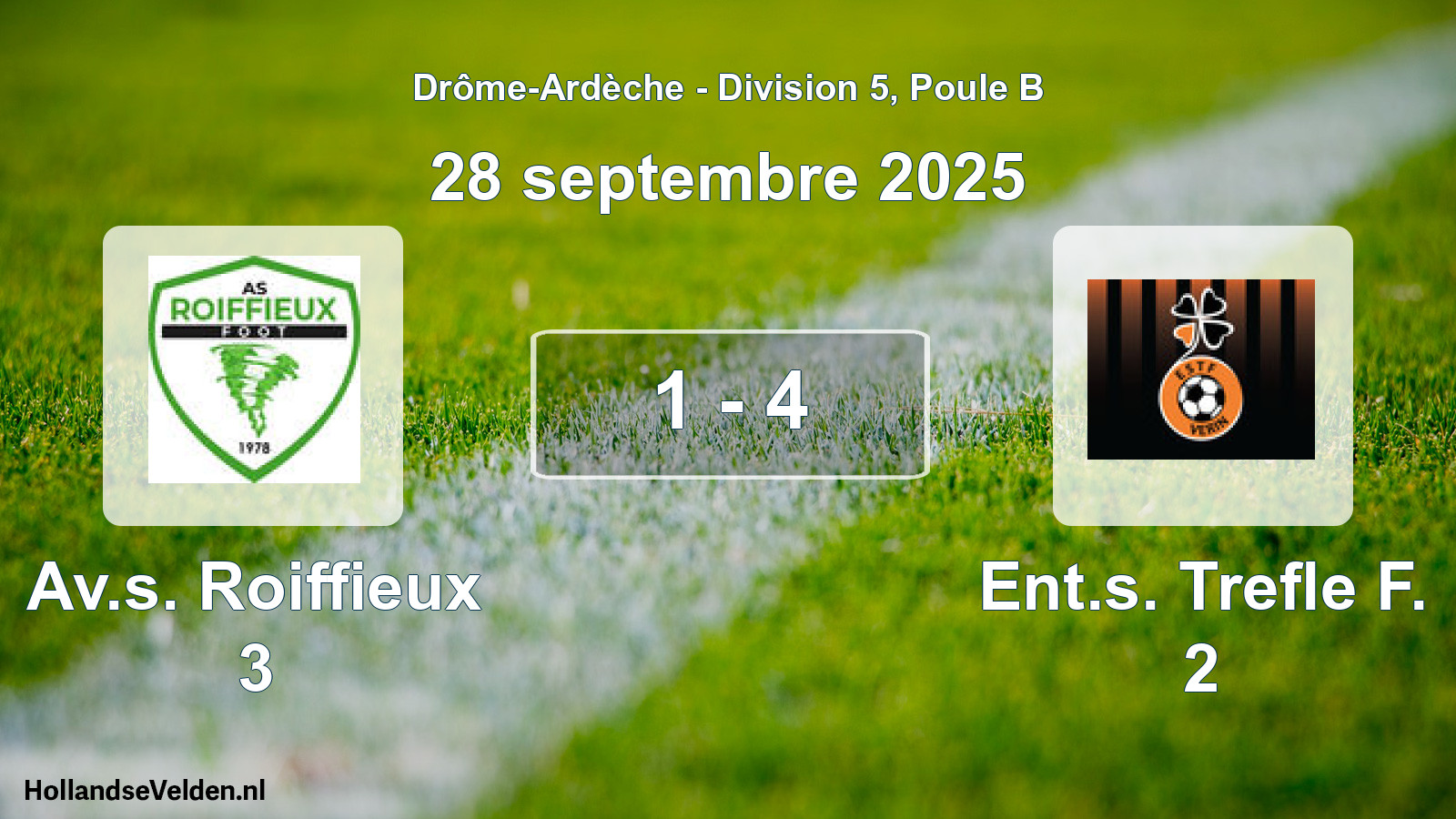 Total number of matches played: Av.s. Roiffieux 3 - Ent.s. Trefle F. 2 1 - 4 (28 September 2025)