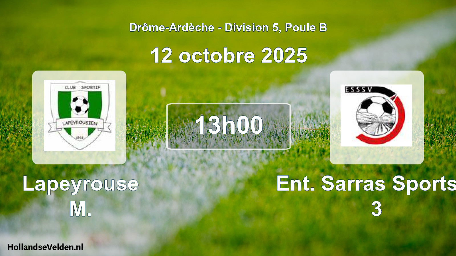 Geplande wedstrijd: Lapeyrouse M. - Ent. Sarras Sports S 3 (12 oktober 2025)