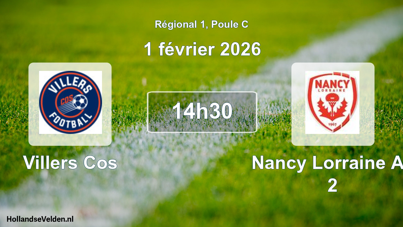 Geplande wedstrijd: Villers Cos - Nancy Lorraine As 2 (1 februari 2026)