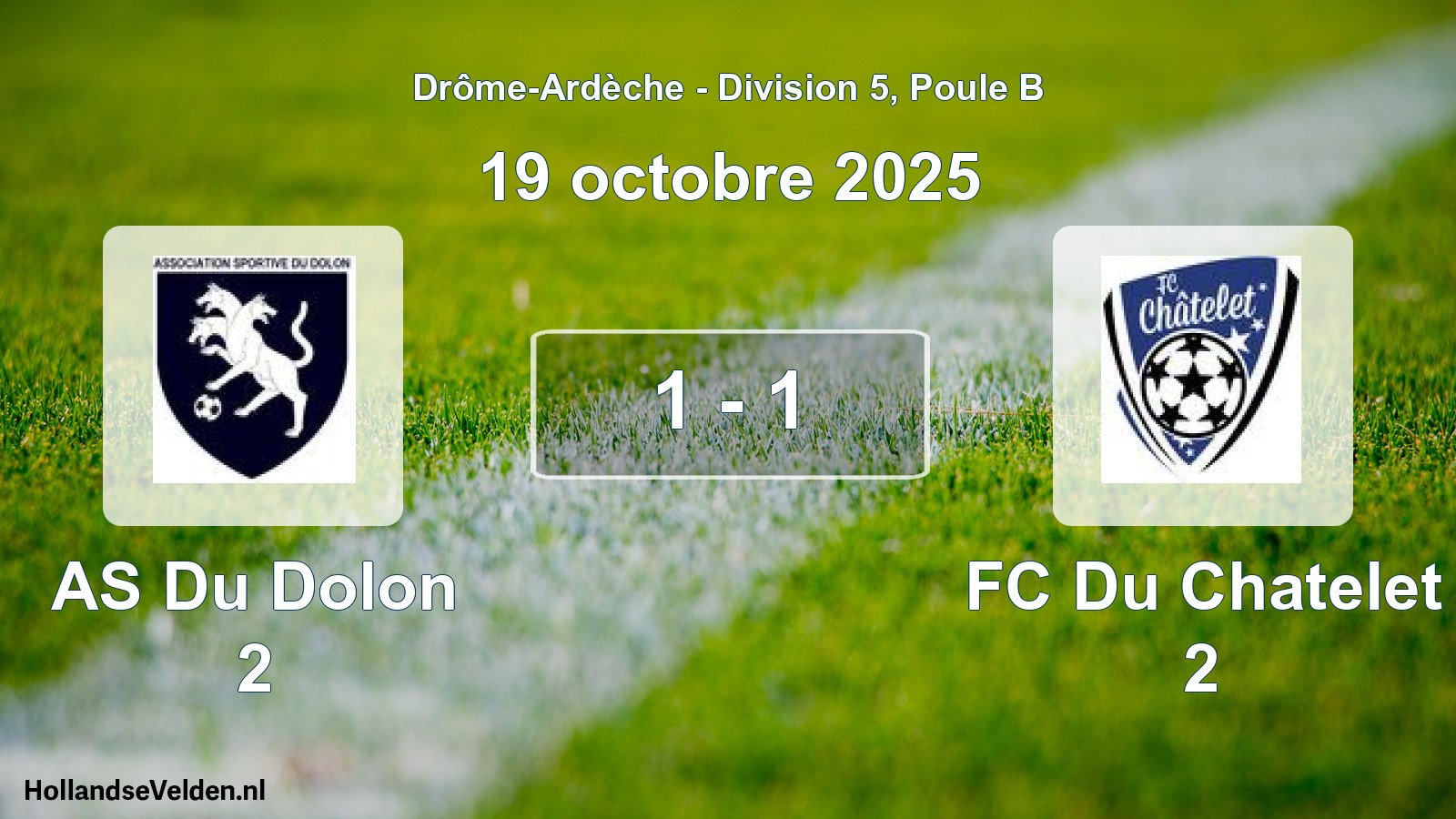 Gespeelde wedstrijd: AS Du Dolon 2 - FC Du Chatelet 2 1 - 1 (19 oktober 2025)