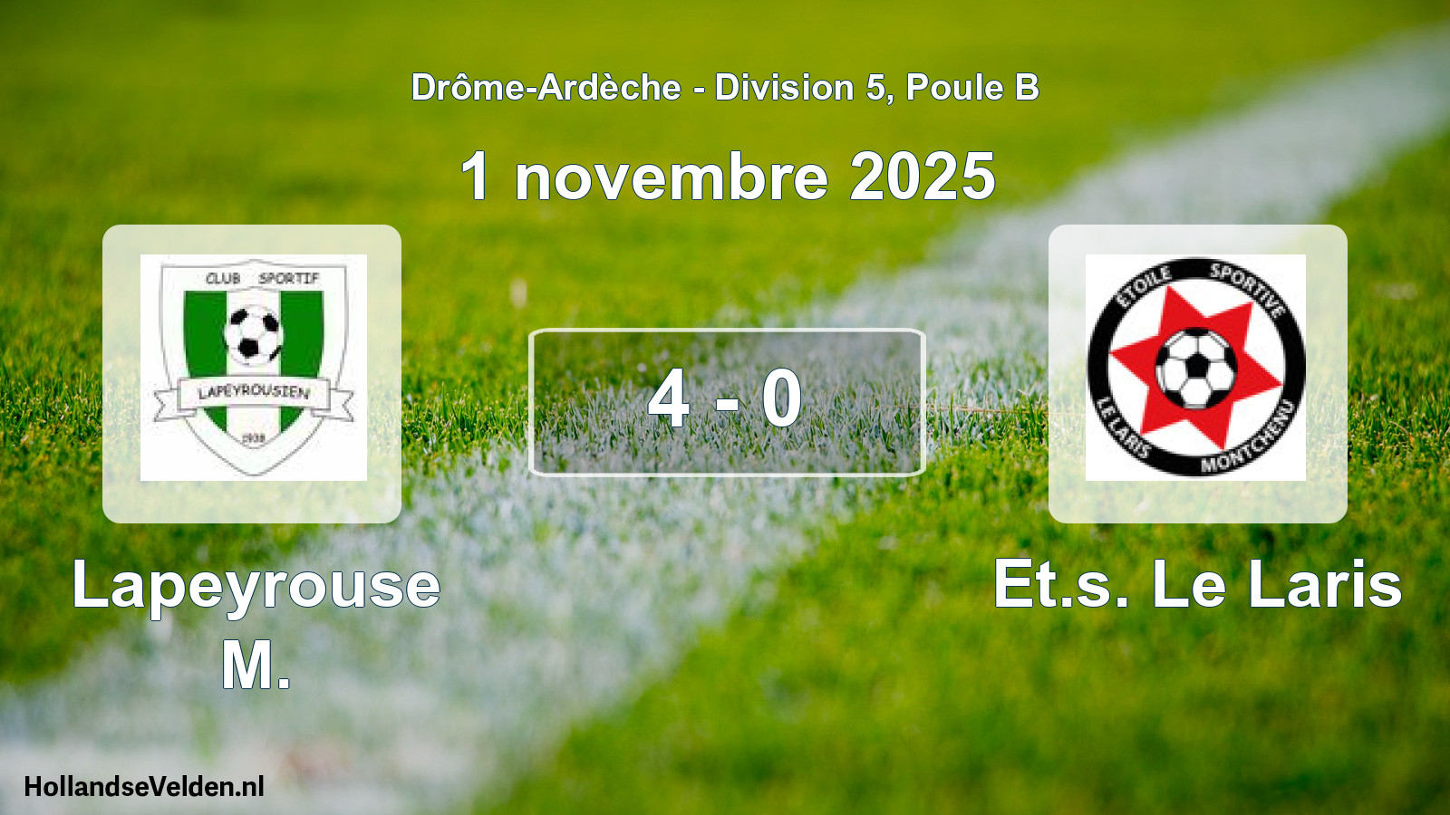 Gespeelde wedstrijd: Lapeyrouse M. - Et.s. Le Laris 4 - 0 (1 november 2025)