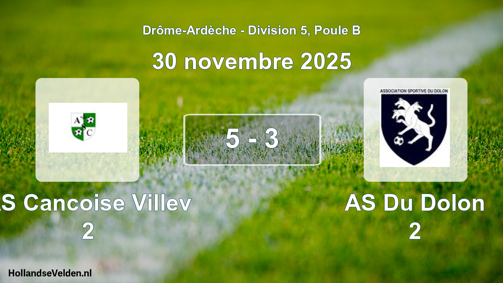 Gespeelde wedstrijd: AS Cancoise Villev 2 - AS Du Dolon 2 5 - 3 (30 november 2025)