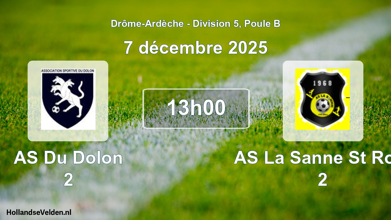 Scheduled Match: AS Du Dolon 2 - AS La Sanne St Rom 2 (7 December 2025)