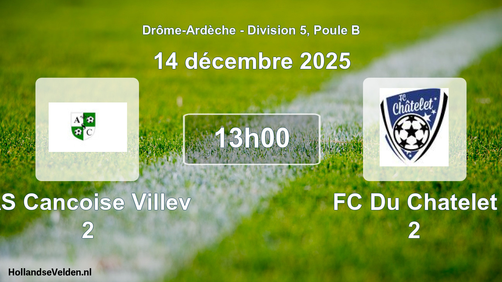 Geplande wedstrijd: AS Cancoise Villev 2 - FC Du Chatelet 2 (14 december 2025)