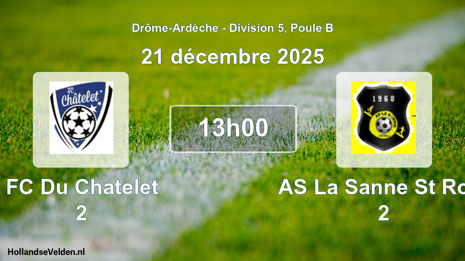 Scheduled Match: FC Du Chatelet 2 - AS La Sanne St Rom 2 (21 December 2025)