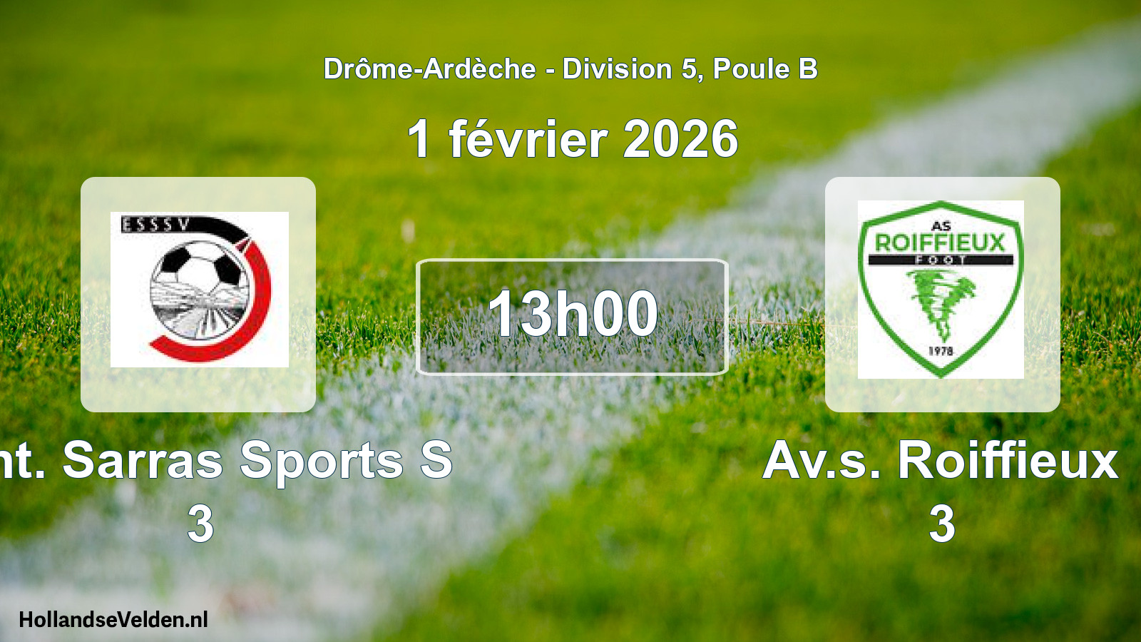 Geplande wedstrijd: Ent. Sarras Sports S 3 - Av.s. Roiffieux 3 (1 februari 2026)