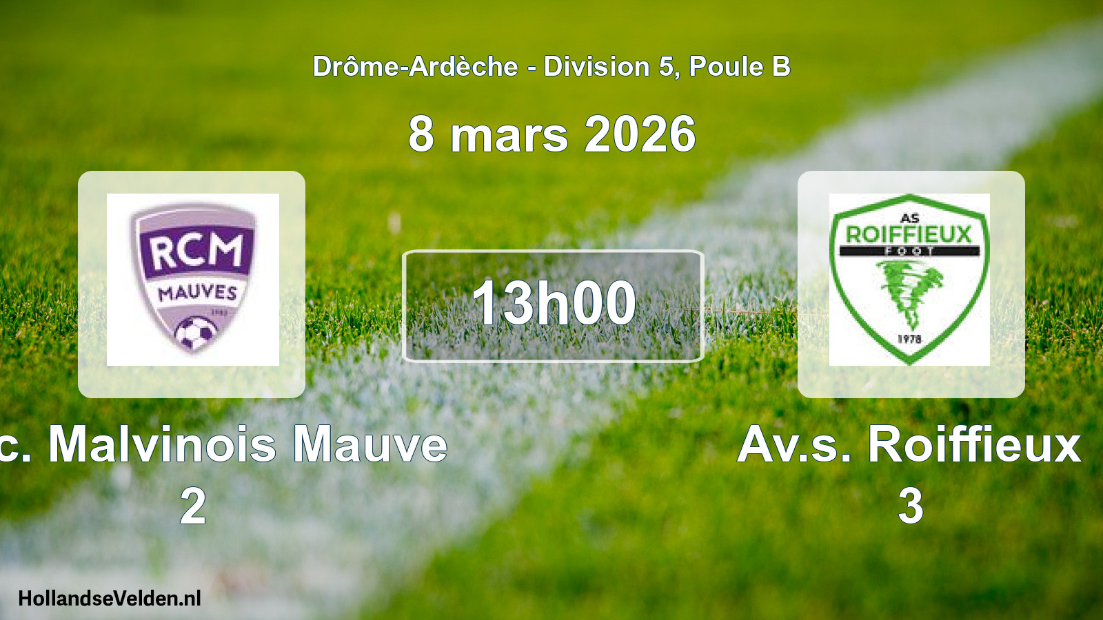 Scheduled Match: R.c. Malvinois Mauve 2 - Av.s. Roiffieux 3 (8 March 2026)