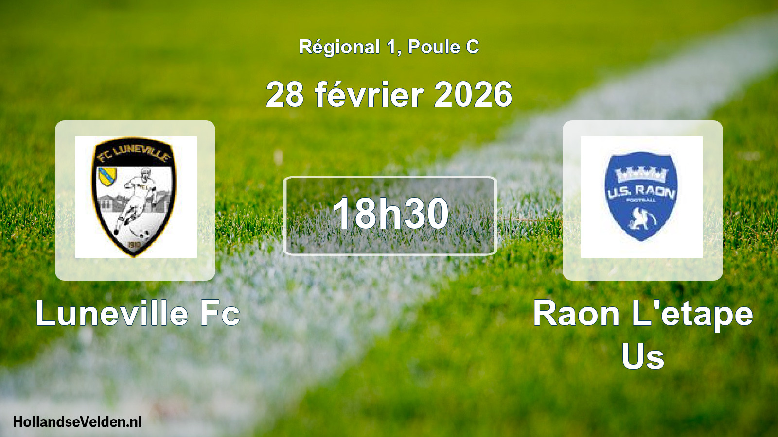 Geplande wedstrijd: Luneville Fc - Raon L'etape Us (28 février 2026)