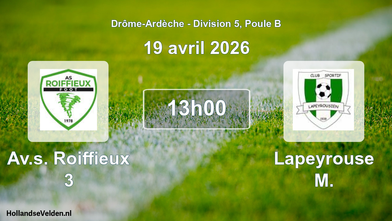 Geplande wedstrijd: Av.s. Roiffieux 3 - Lapeyrouse M. (19 april 2026)