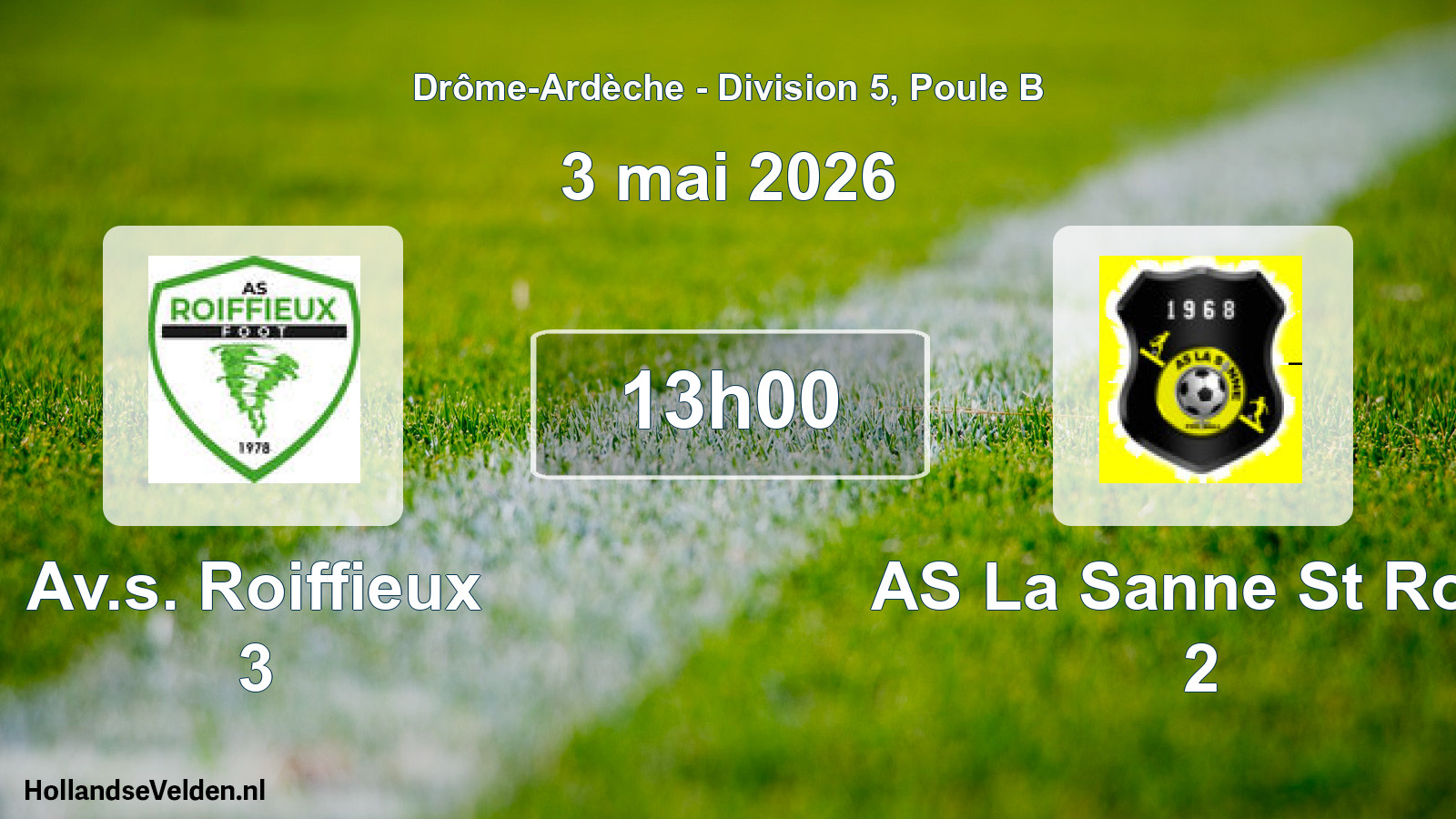 Scheduled Match: Av.s. Roiffieux 3 - AS La Sanne St Rom 2 (3 May 2026)