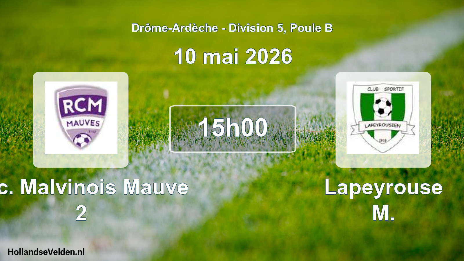 Geplande wedstrijd: R.c. Malvinois Mauve 2 - Lapeyrouse M. (10 mei 2026)