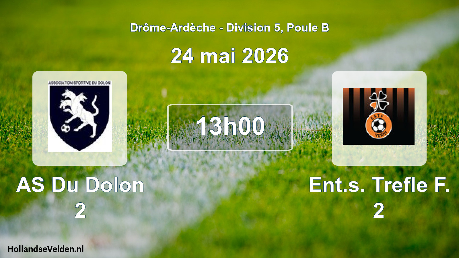 Geplande wedstrijd: AS Du Dolon 2 - Ent.s. Trefle F. 2 (24 mei 2026)