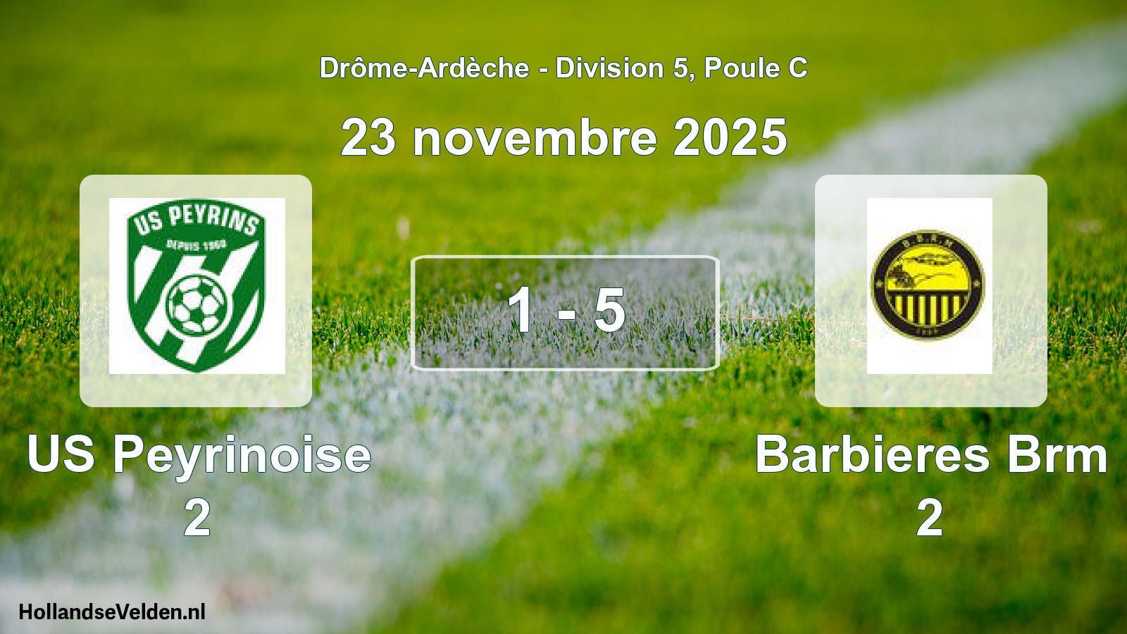 Gespeelde wedstrijd: US Peyrinoise 2 - Barbieres Brm 2 1 - 5 (23 november 2025)