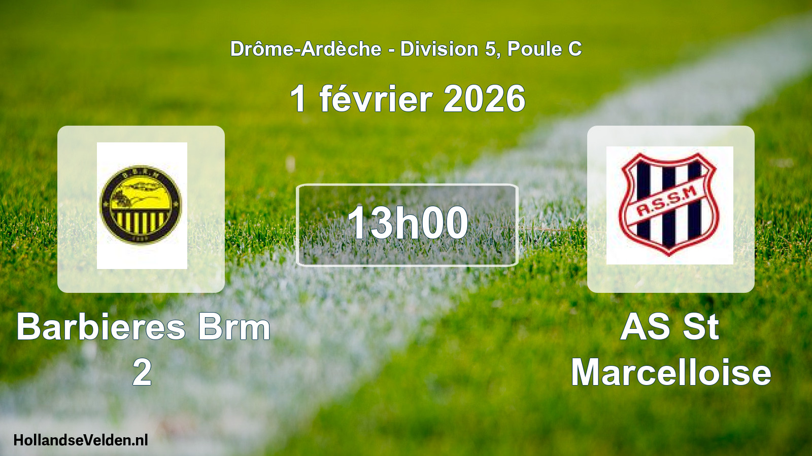 Scheduled Match: Barbieres Brm 2 - AS St Marcelloise (1 February 2026)