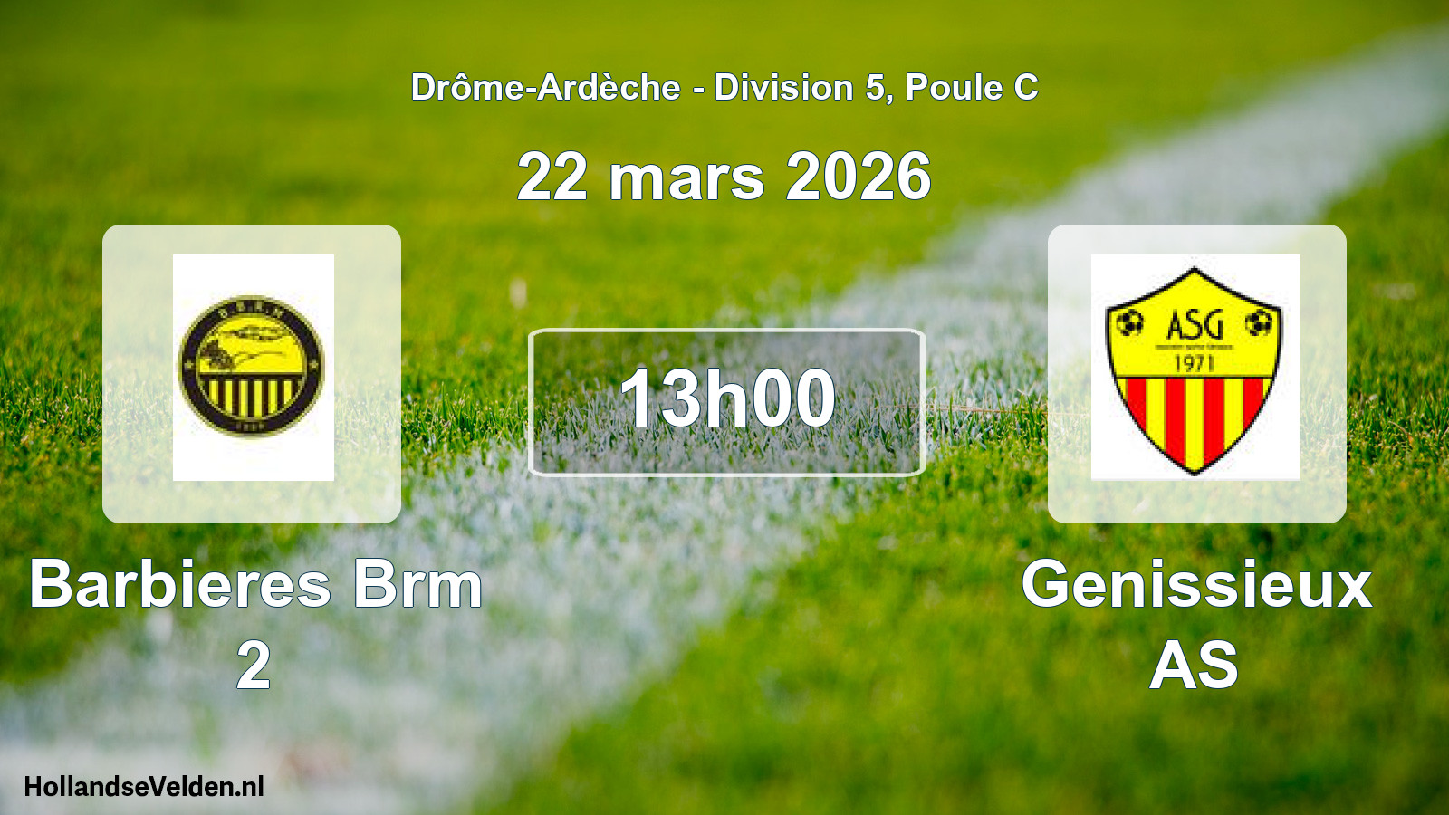 Geplande wedstrijd: Barbieres Brm 2 - Genissieux AS (22 maart 2026)