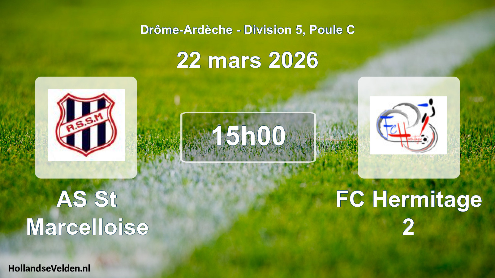 Geplande wedstrijd: AS St Marcelloise - FC Hermitage 2 (22 maart 2026)