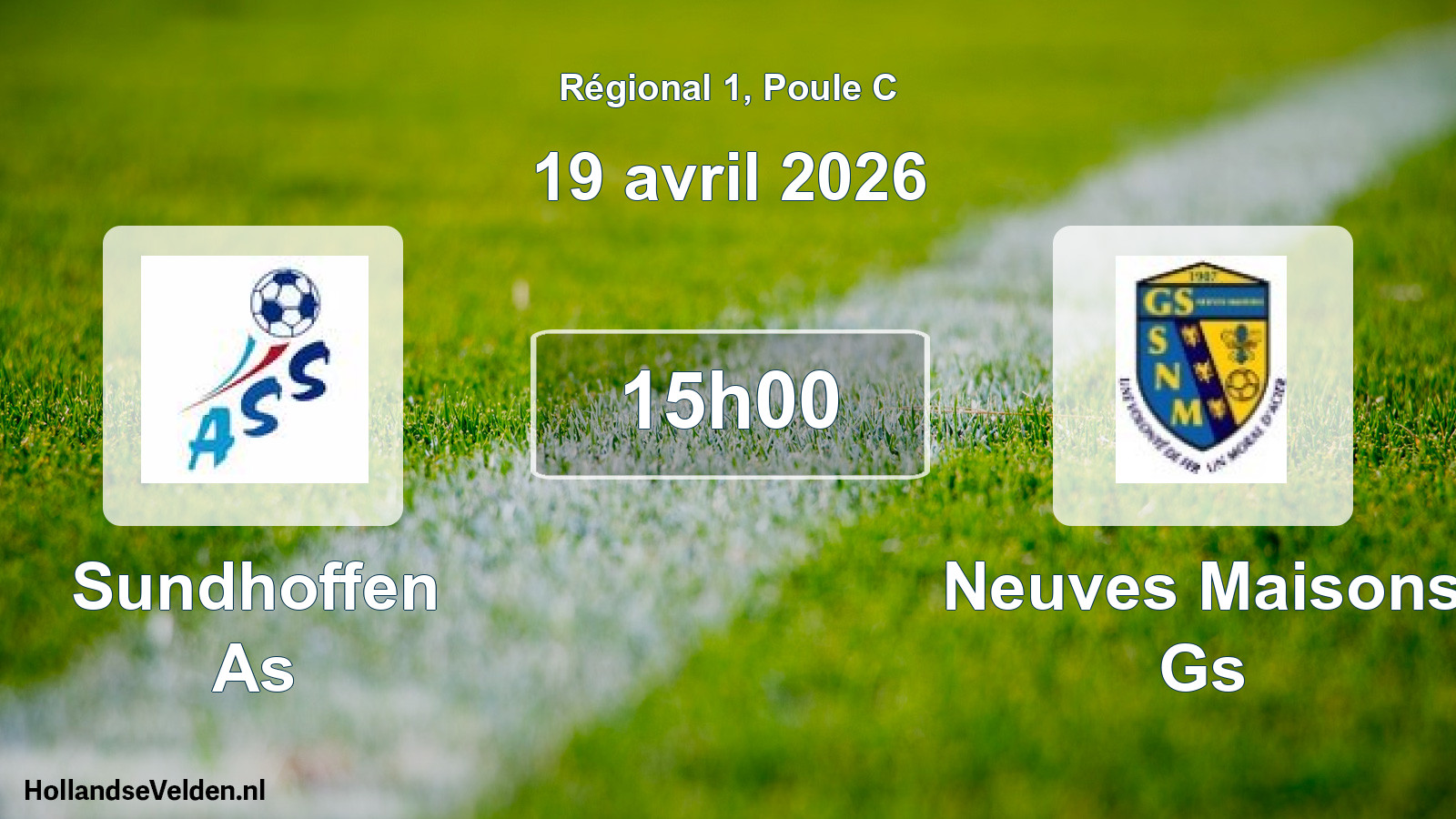 Geplande wedstrijd: Sundhoffen As - Neuves Maisons Gs (19 avril 2026)