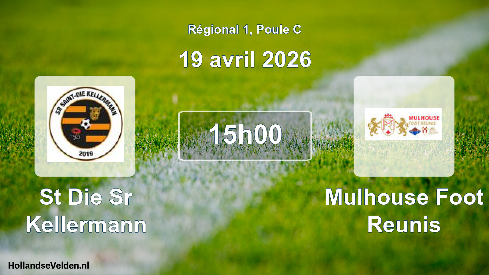 Scheduled Match: St Die Sr Kellermann - Mulhouse Foot Reunis (19 April 2026)