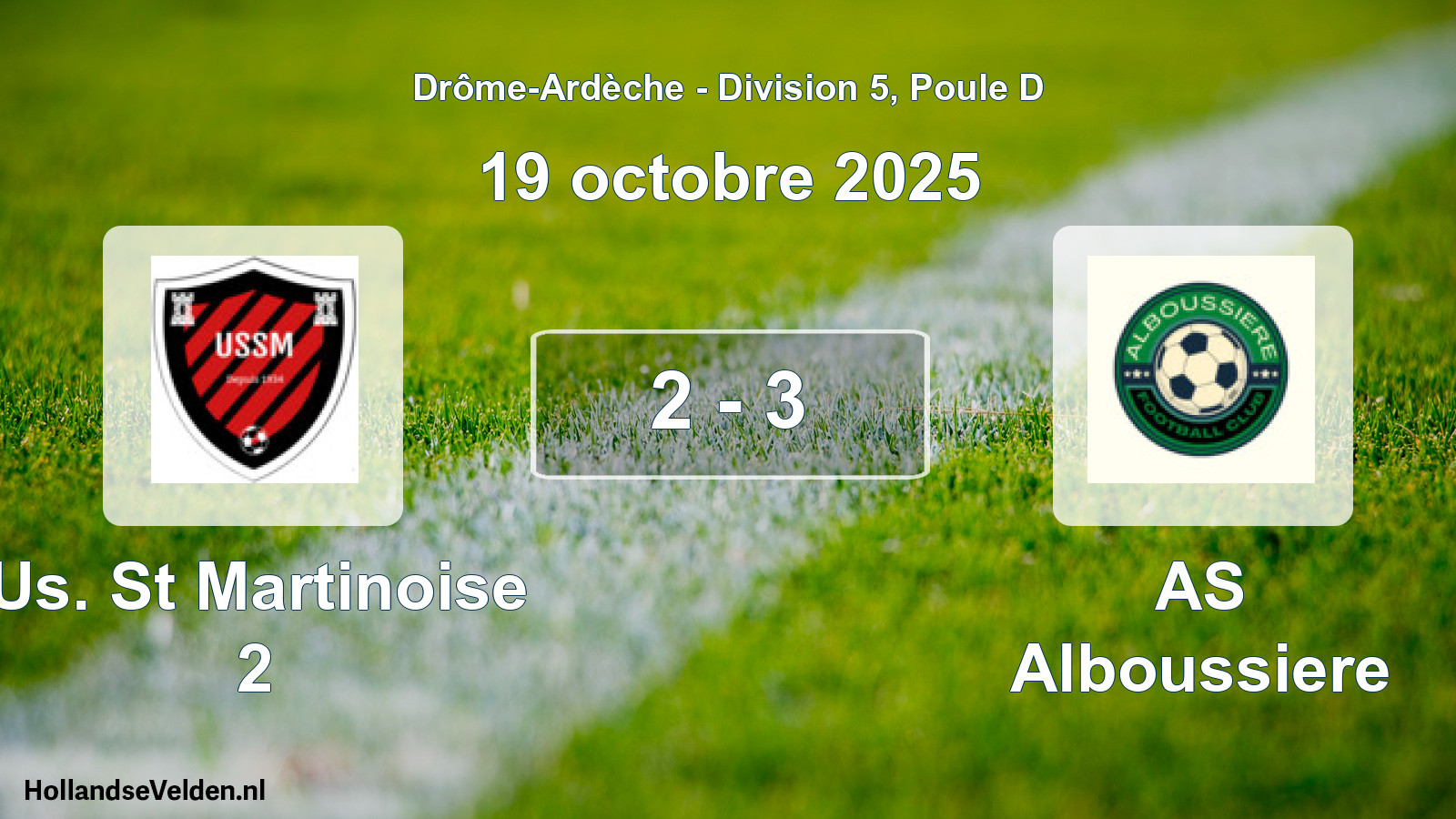 Match joué: Us. St Martinoise 2 - AS Alboussiere 2 - 3 (19 octobre 2025)