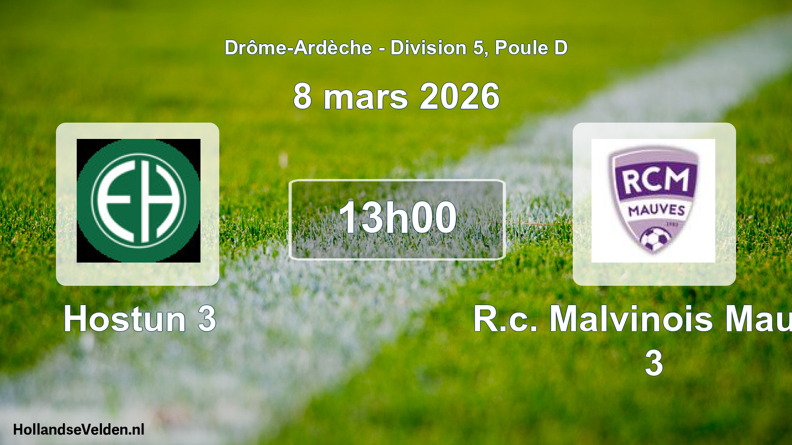 Geplande wedstrijd: Hostun 3 - R.c. Malvinois Mauve 3 (8 maart 2026)