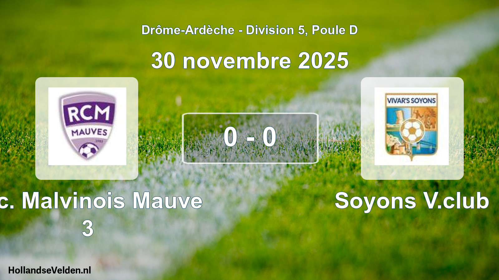 Gespeelde wedstrijd: R.c. Malvinois Mauve 3 - Soyons V.club 0 - 0 (30 november 2025)