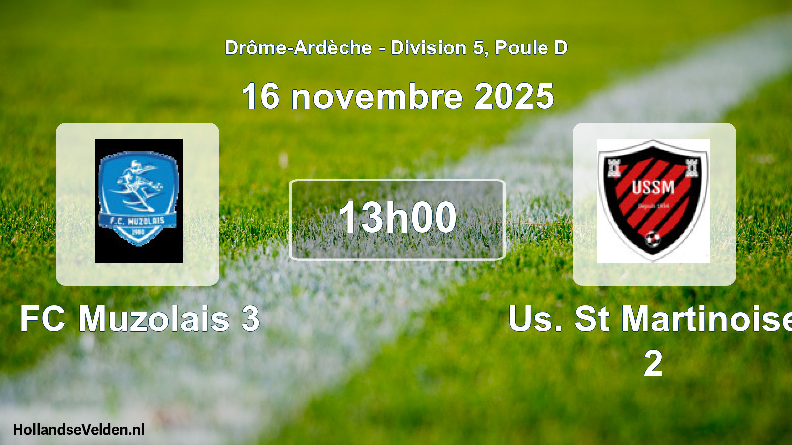 Geplande wedstrijd: FC Muzolais 3 - Us. St Martinoise 2 (16 november 2025)