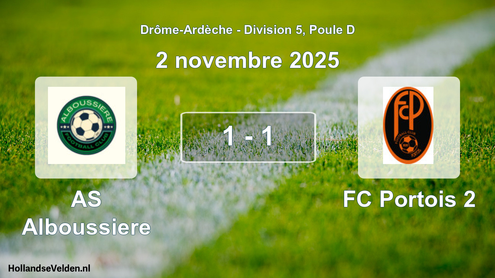 Total number of matches played: AS Alboussiere - FC Portois 2 1 - 1 (2 November 2025)
