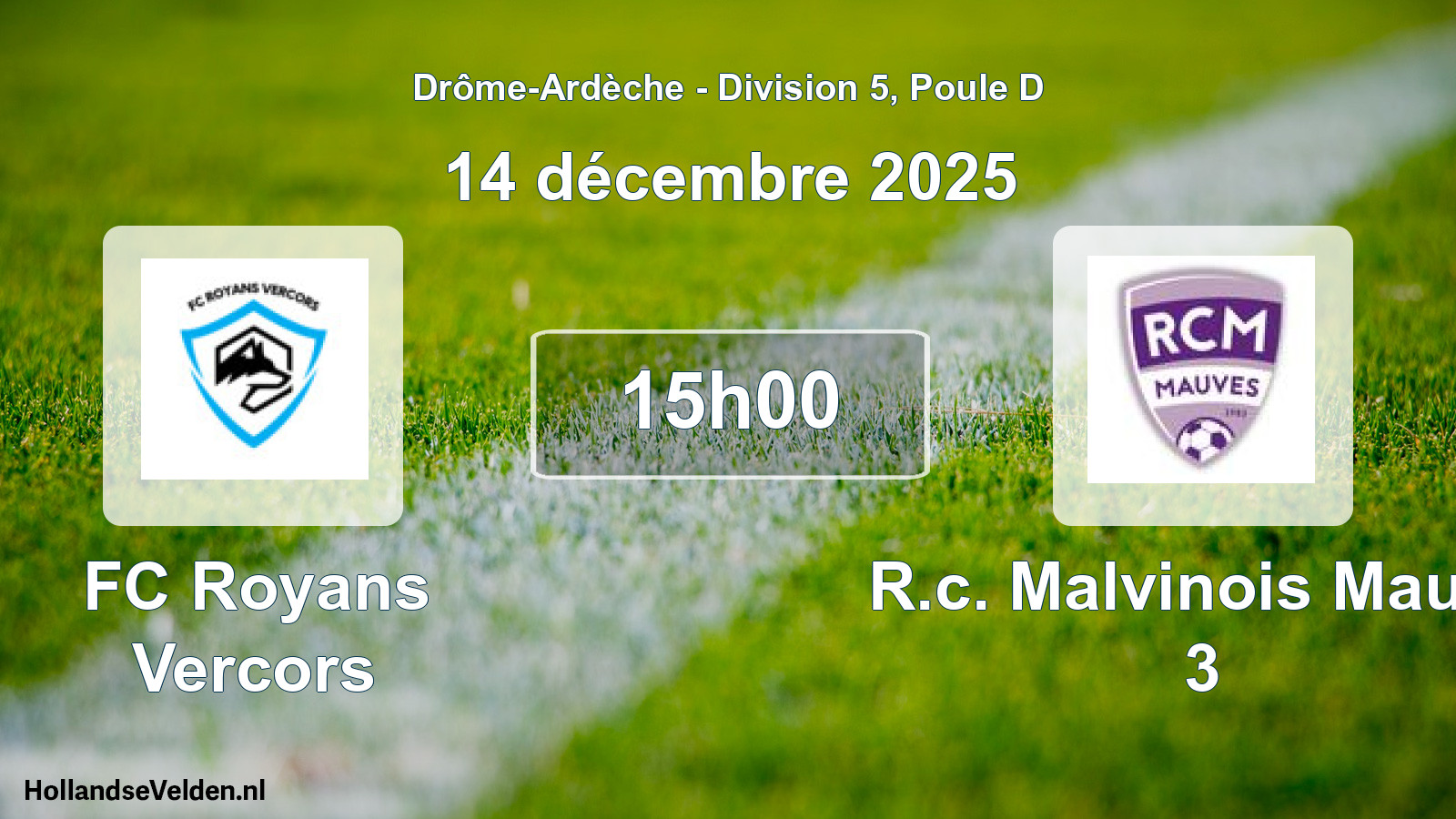 Geplande wedstrijd: FC Royans Vercors - R.c. Malvinois Mauve 3 (14 december 2025)