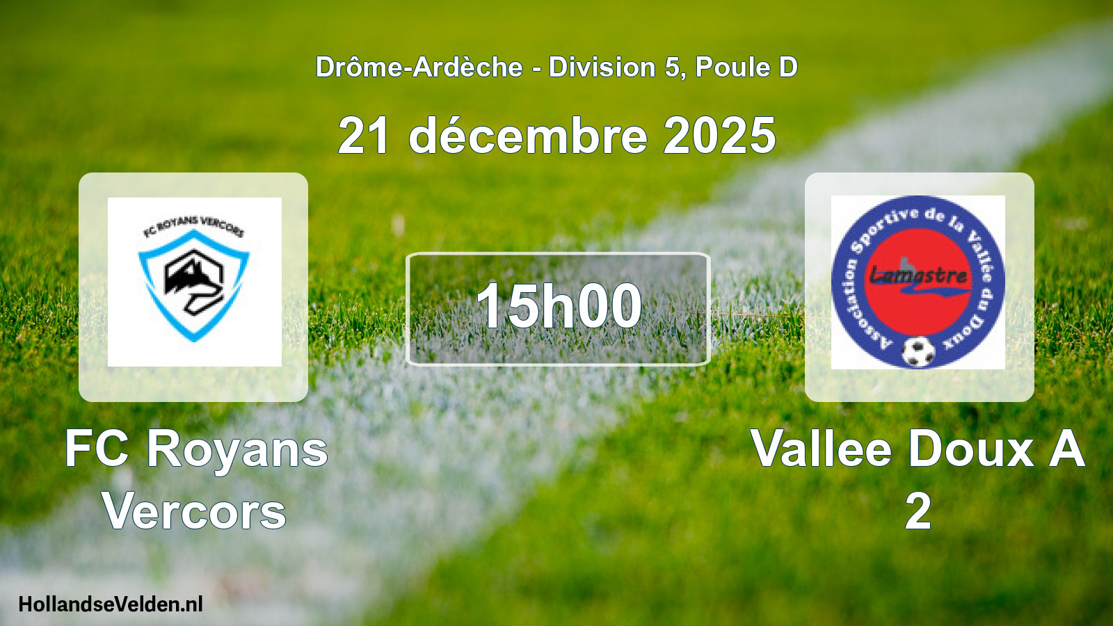 Geplande wedstrijd: FC Royans Vercors - Vallee Doux A 2 (21 december 2025)