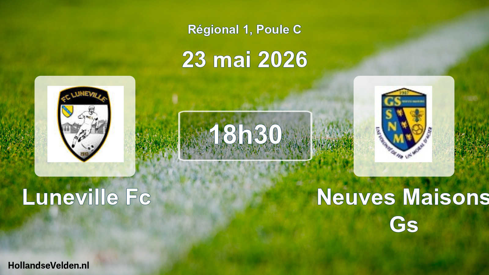 Scheduled Match: Luneville Fc - Neuves Maisons Gs (23 May 2026)