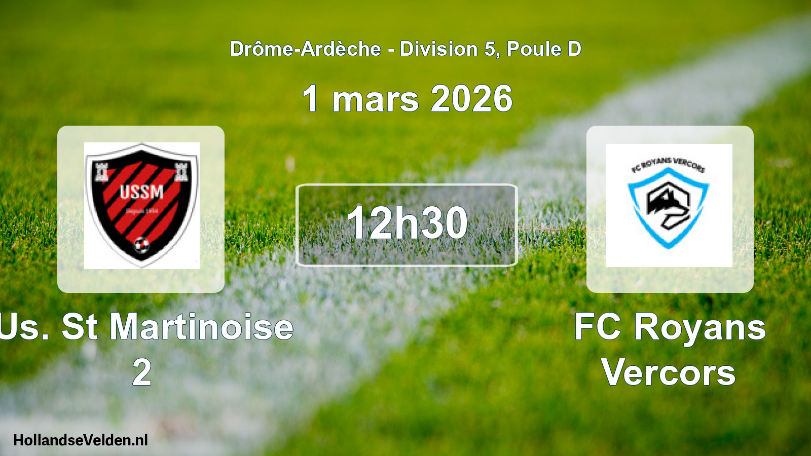 Geplande wedstrijd: Us. St Martinoise 2 - FC Royans Vercors (1 maart 2026)
