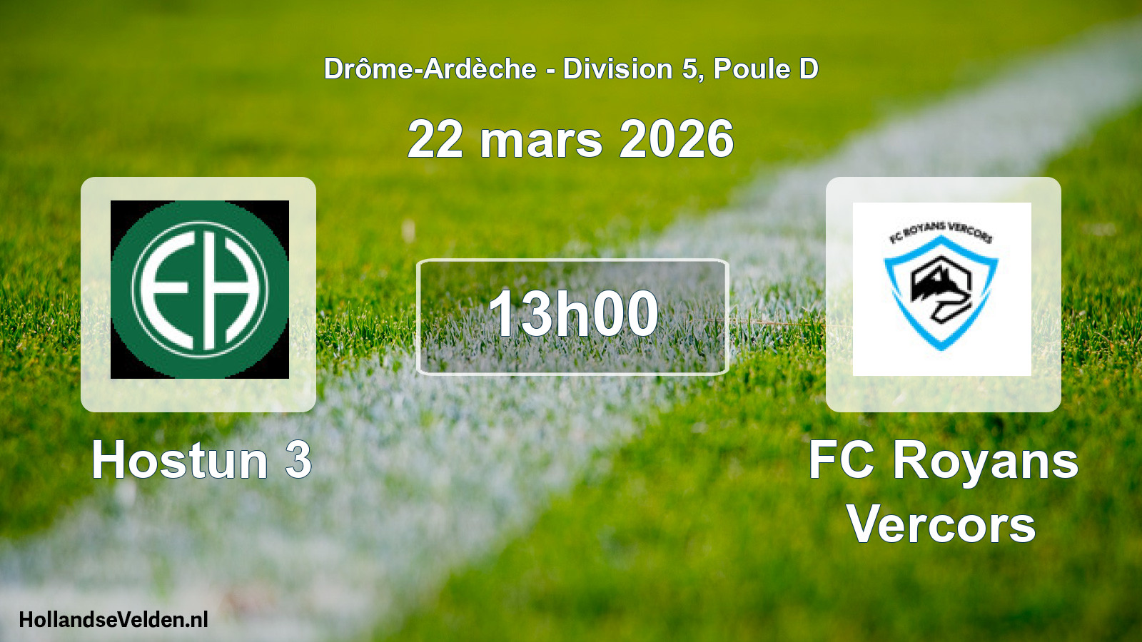 Geplande wedstrijd: Hostun 3 - FC Royans Vercors (22 maart 2026)
