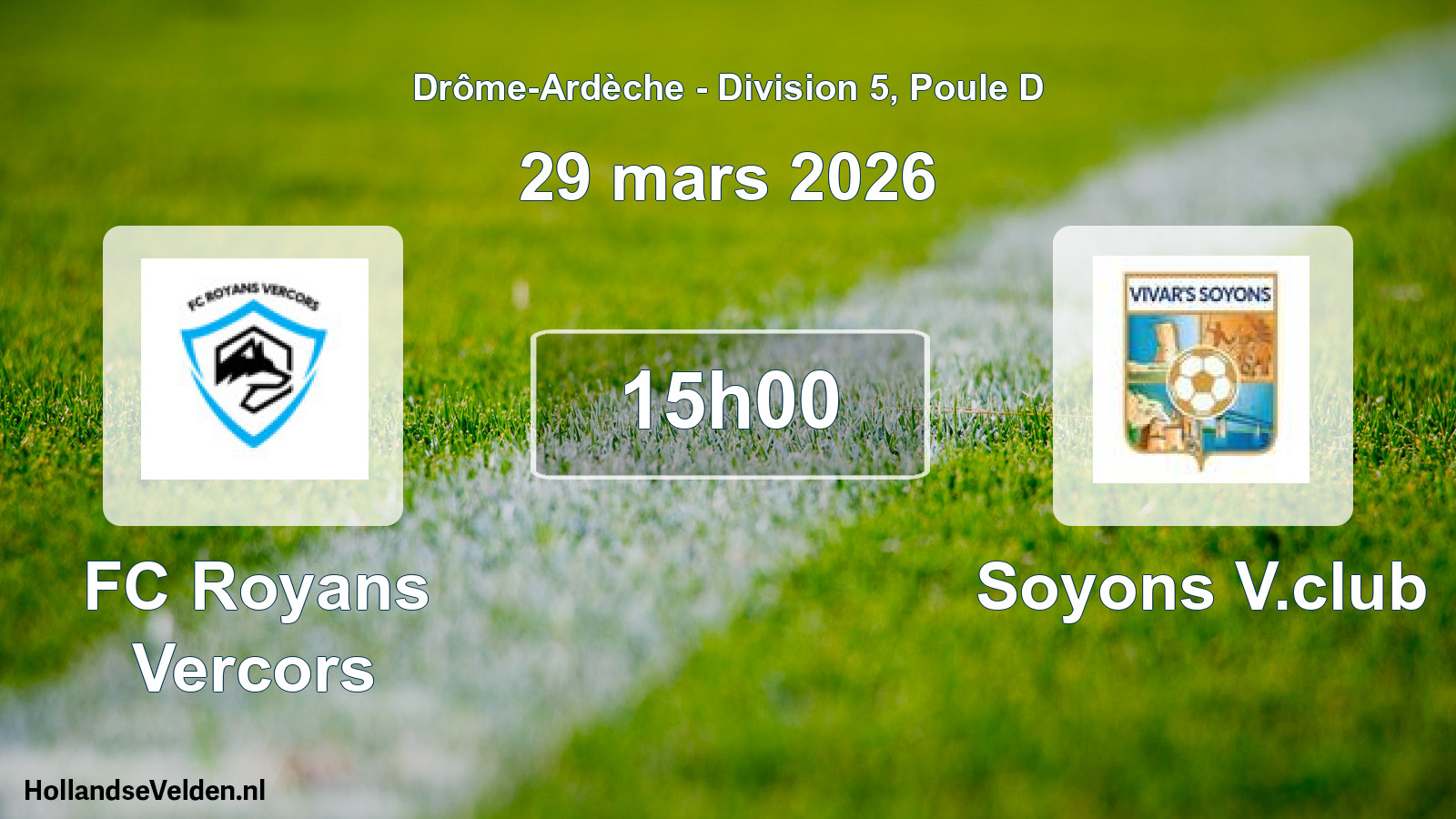 Scheduled Match: FC Royans Vercors - Soyons V.club (29 March 2026)