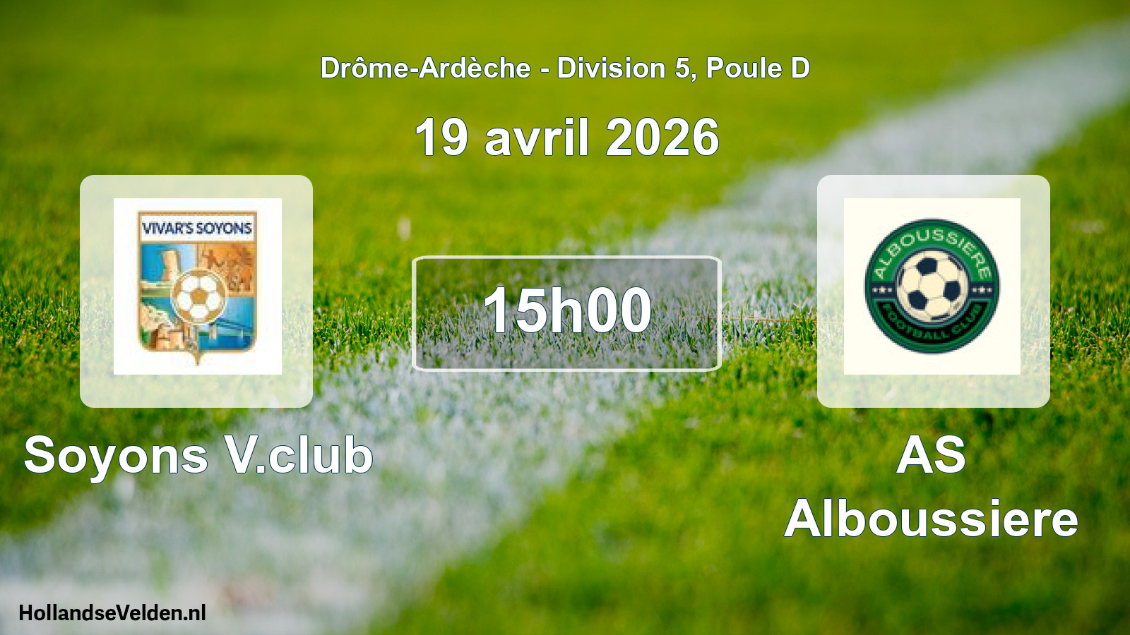 Geplande wedstrijd: Soyons V.club - AS Alboussiere (19 april 2026)