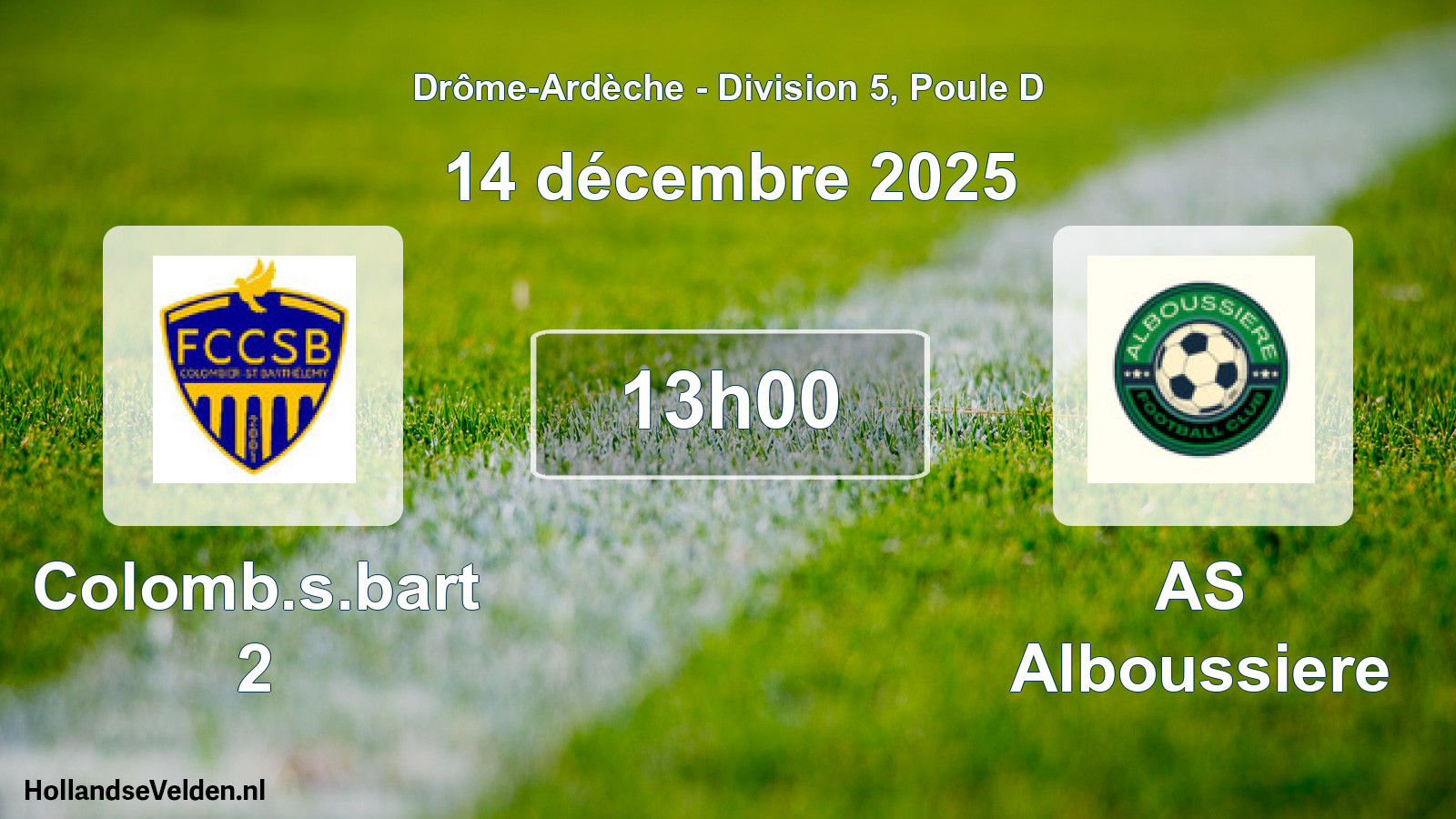 Geplande wedstrijd: Colomb.s.bart 2 - AS Alboussiere (14 december 2025)