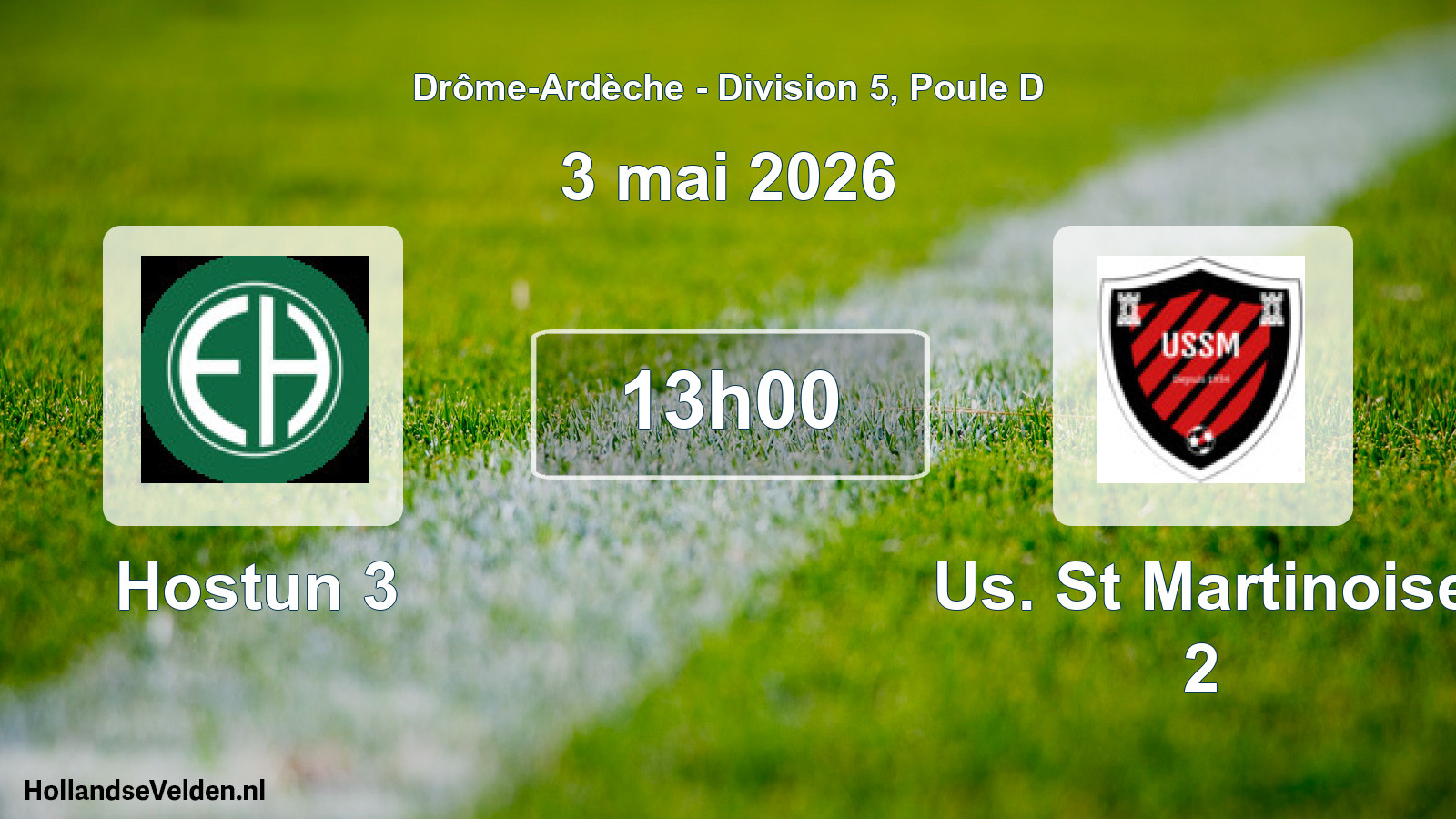 Geplande wedstrijd: Hostun 3 - Us. St Martinoise 2 (3 mei 2026)