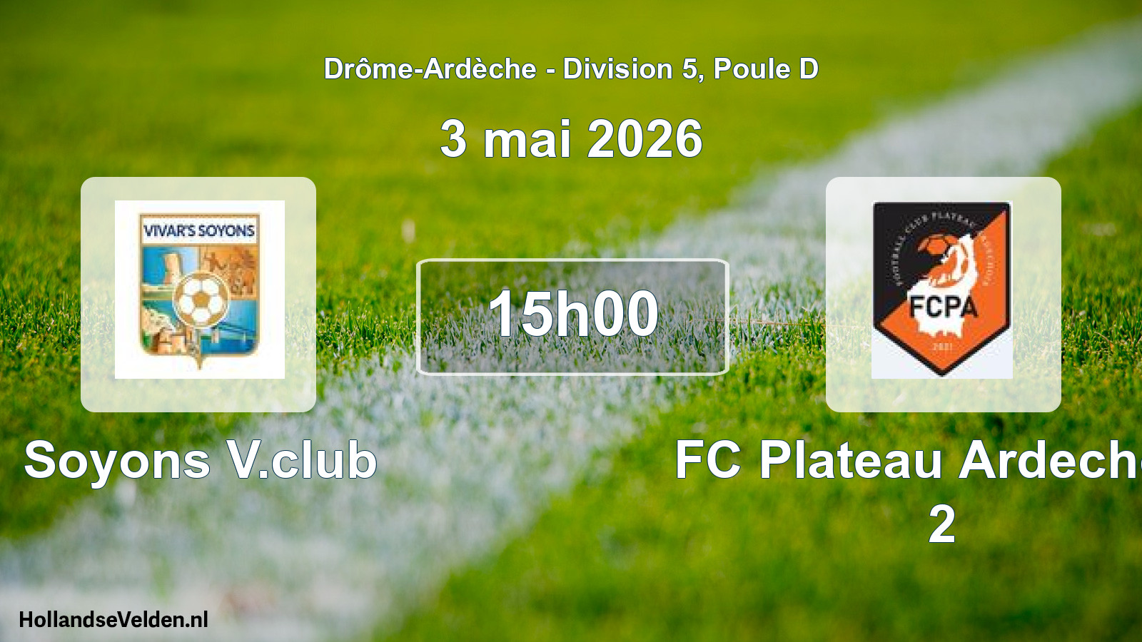 Geplande wedstrijd: Soyons V.club - FC Plateau Ardechois 2 (3 mei 2026)