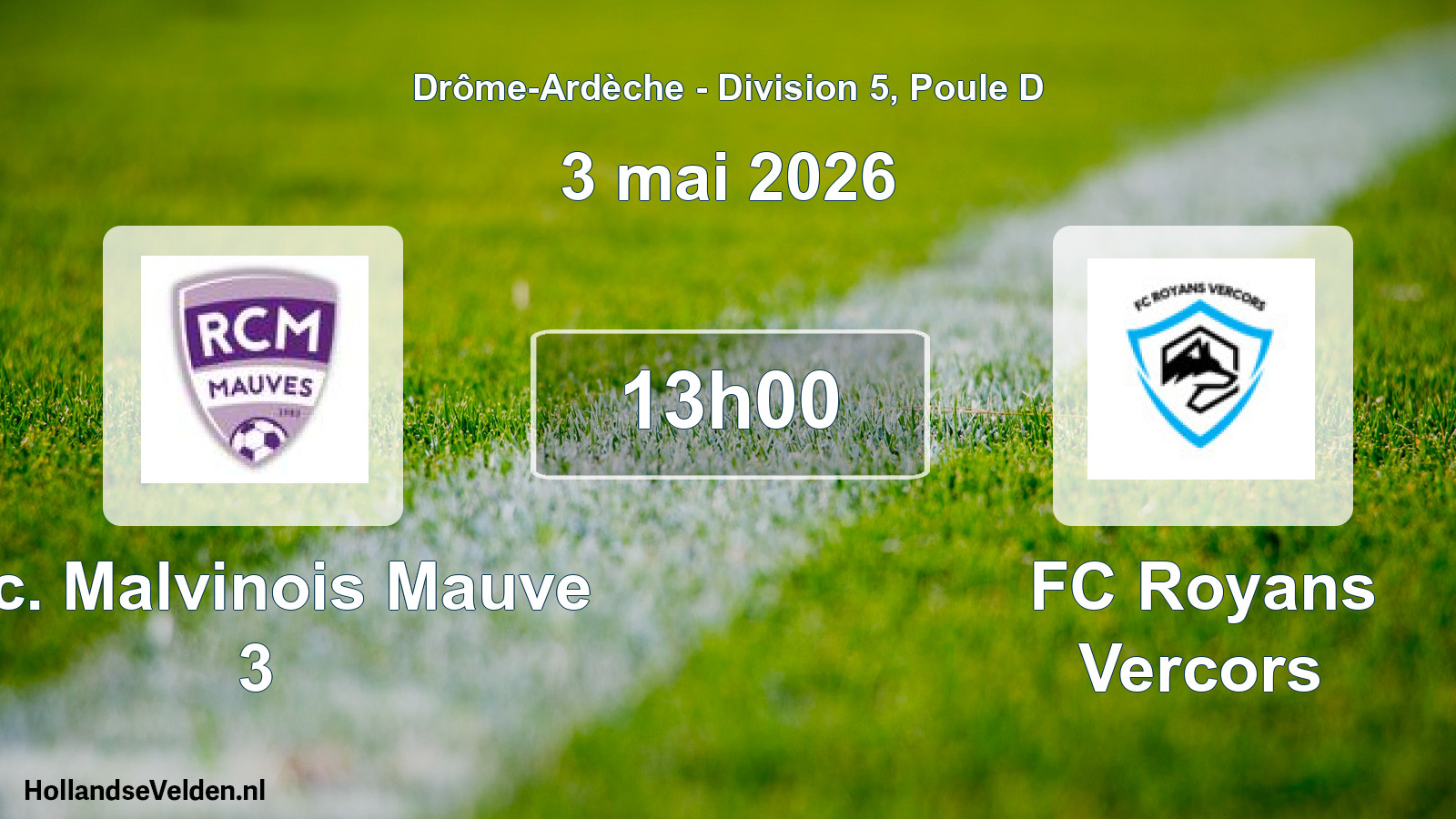 Match programmé: R.c. Malvinois Mauve 3 - FC Royans Vercors (3 mai 2026)