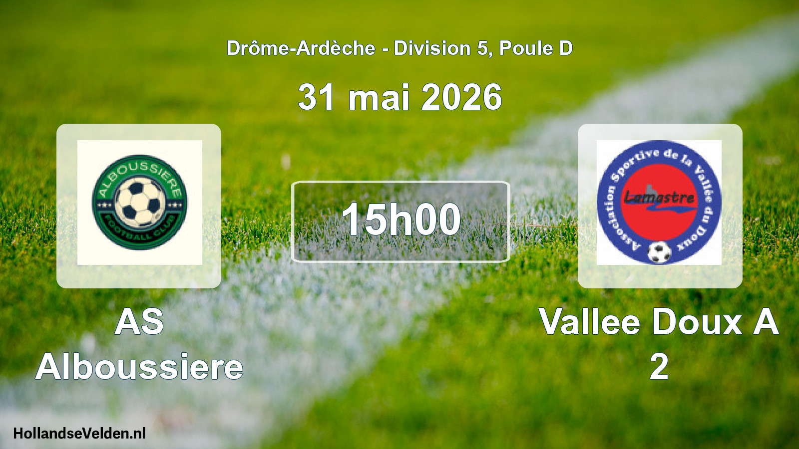 Scheduled Match: AS Alboussiere - Vallee Doux A 2 (31 May 2026)