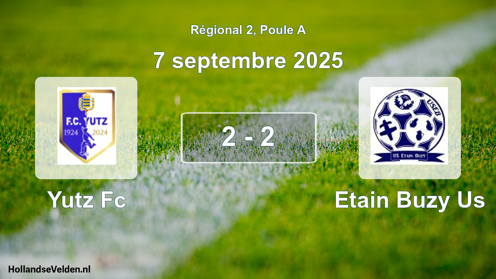 Gespeelde wedstrijd: Yutz Fc - Etain Buzy Us 2 - 2 (7 september 2025)