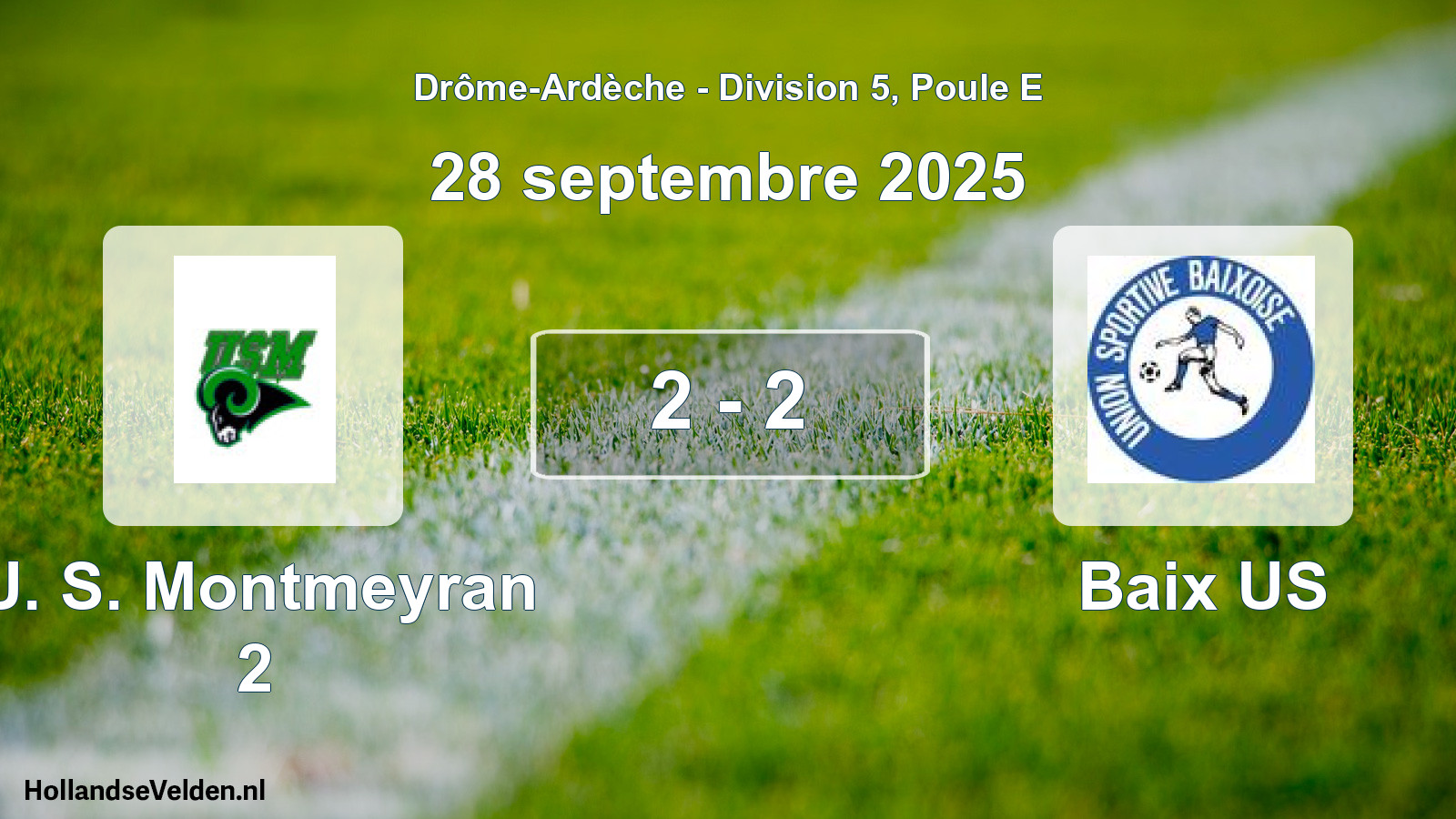 Gespeelde wedstrijd: U. S. Montmeyran 2 - Baix US 2 - 2 (28 september 2025)