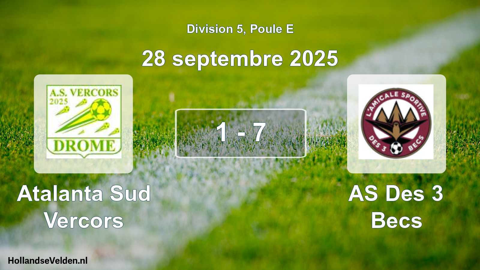 Gespeelde wedstrijd: Atalanta Sud Vercors - AS Des 3 Becs 1 - 7 (28 september 2025)