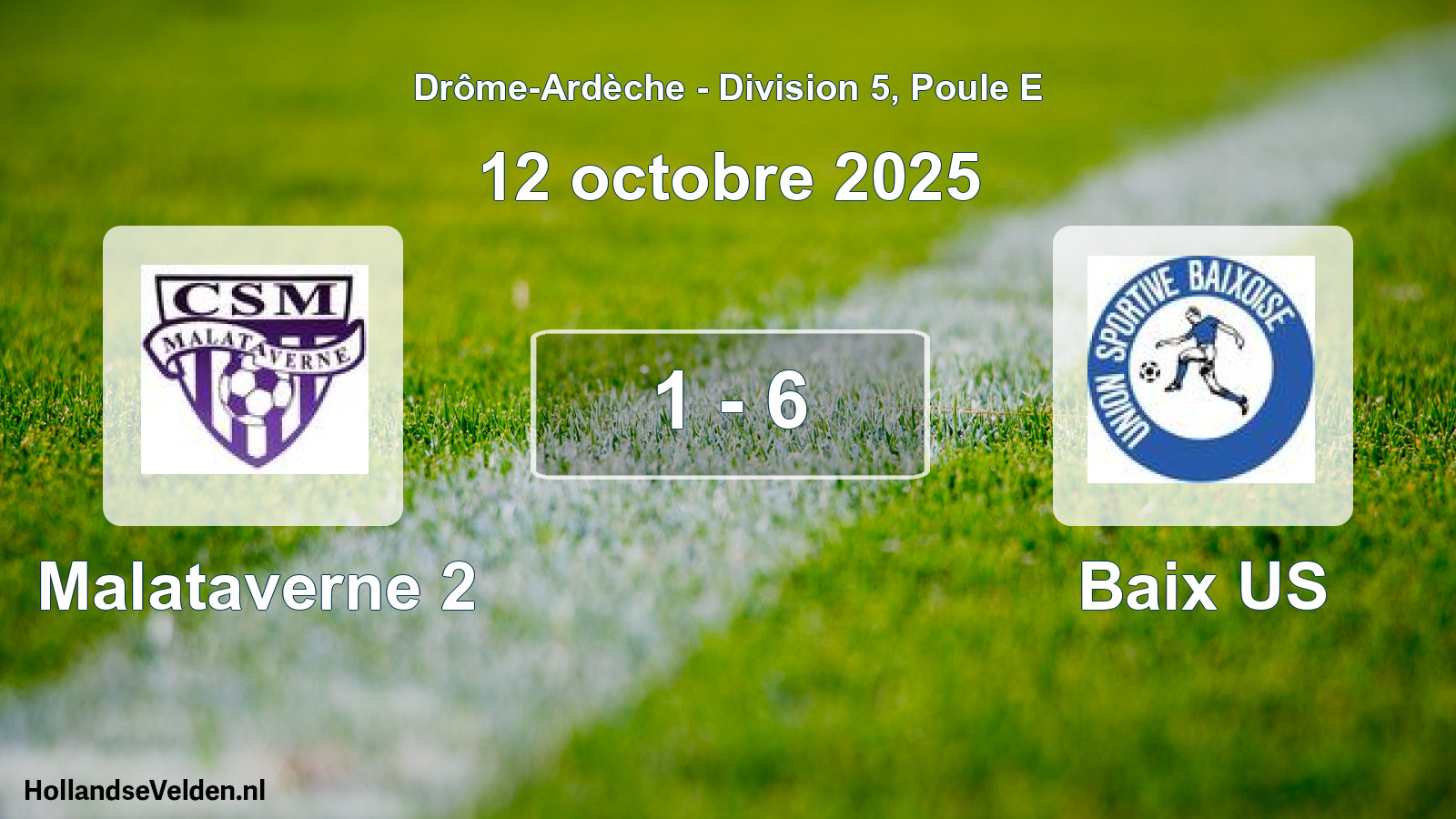 Gespeelde wedstrijd: Malataverne 2 - Baix US 1 - 6 (12 oktober 2025)