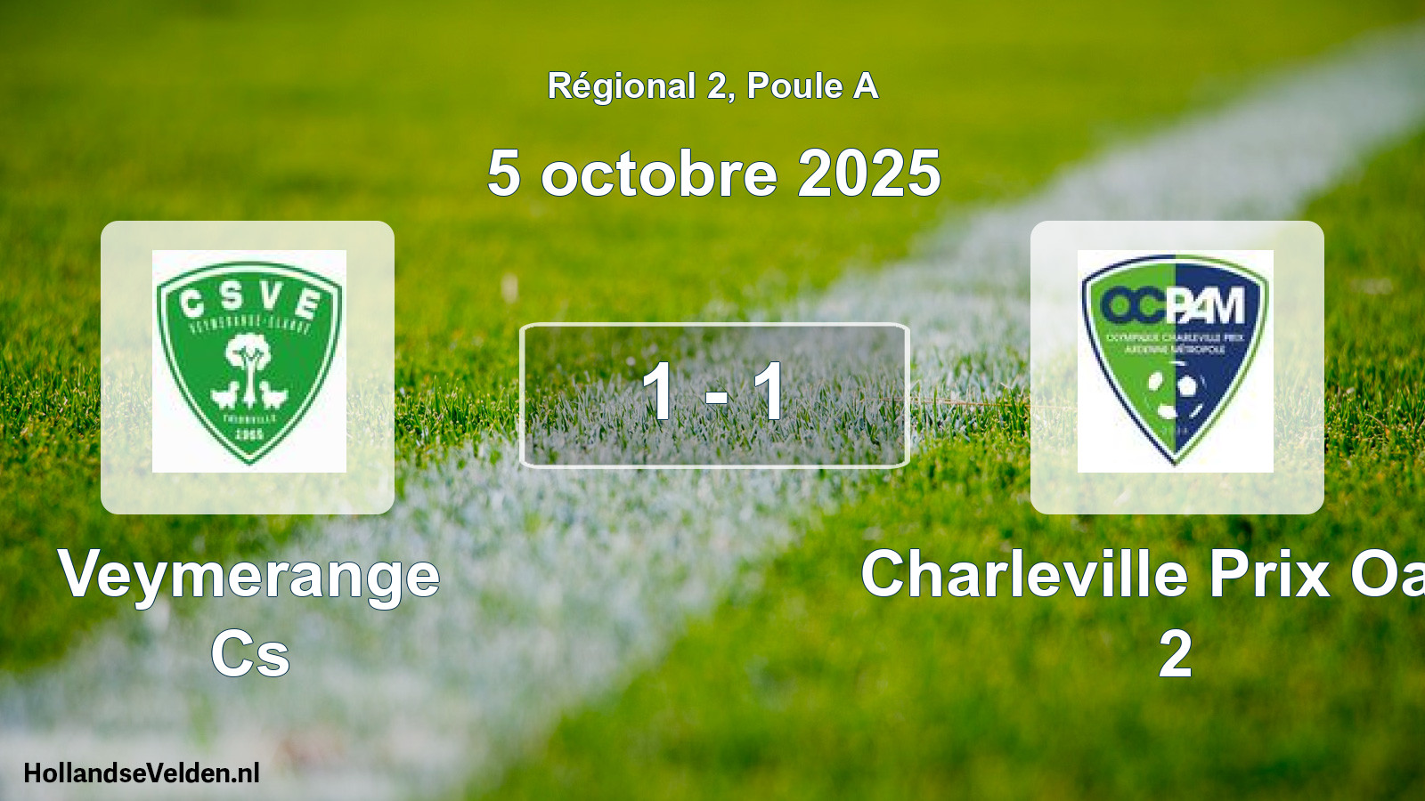 Total number of matches played: Veymerange Cs - Charleville Prix Oam 2 1 - 1 (5 October 2025)
