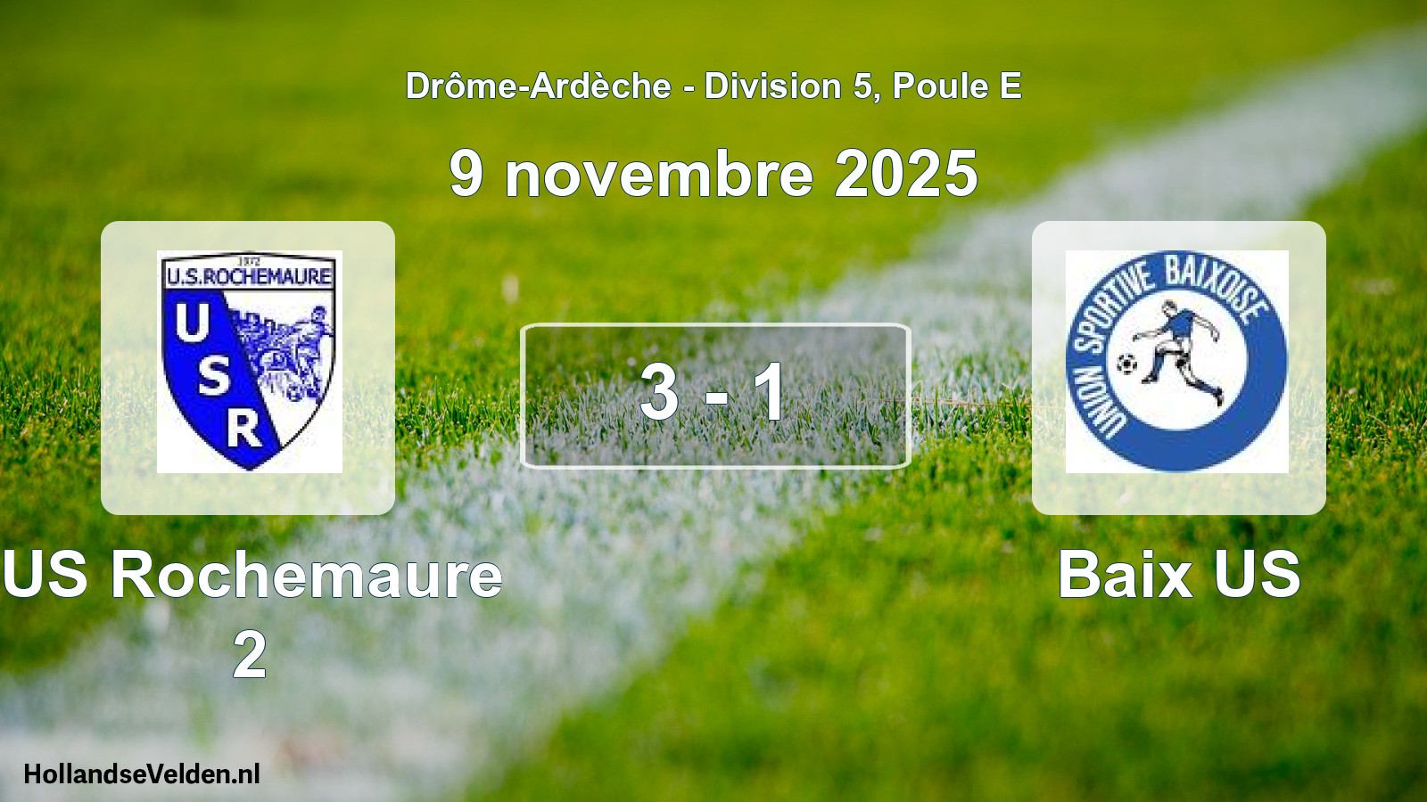 Gespeelde wedstrijd: US Rochemaure 2 - Baix US 3 - 1 (9 november 2025)