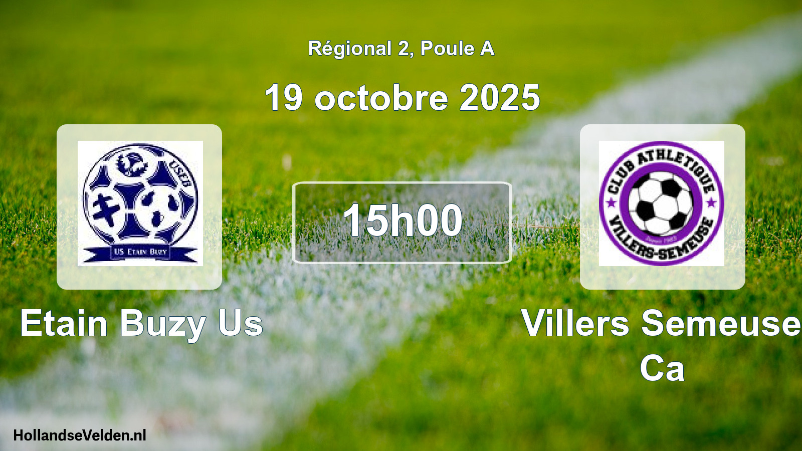 Scheduled Match: Etain Buzy Us - Villers Semeuse Ca (19 October 2025)