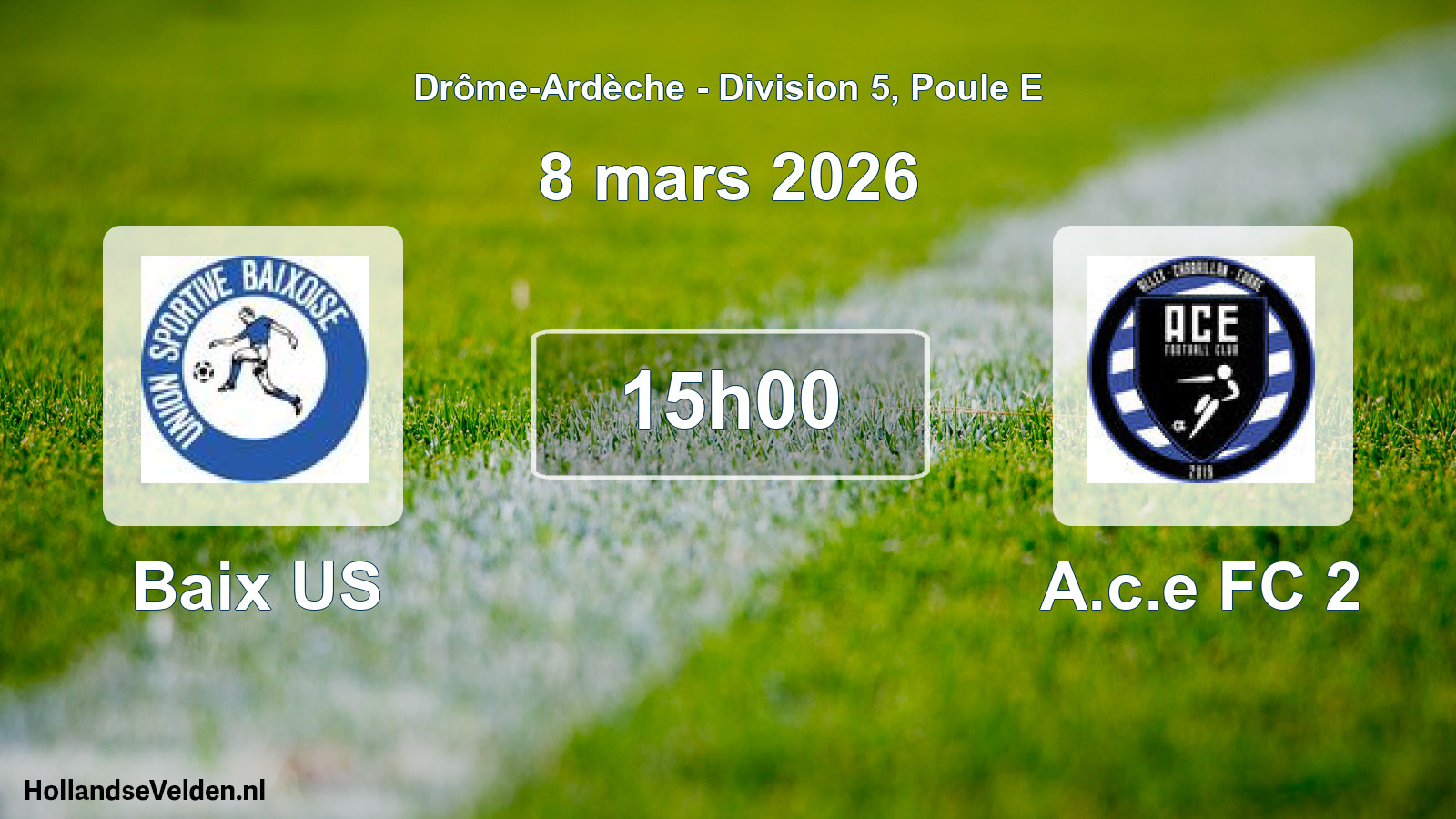 Geplande wedstrijd: Baix US - A.c.e FC 2 (8 maart 2026)