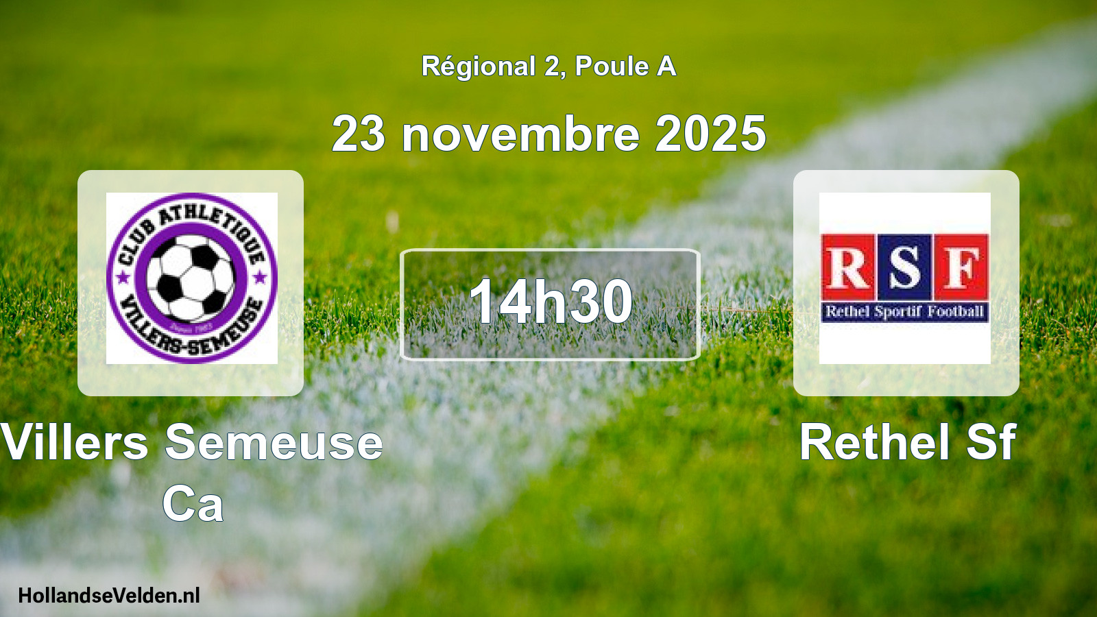Geplande wedstrijd: Villers Semeuse Ca - Rethel Sf (23 novembre 2025)